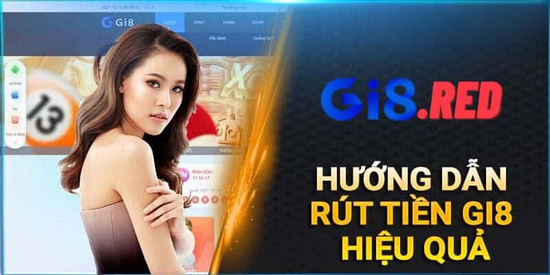 rút tiền gi8